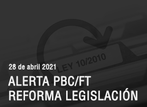PBC-FT Reforma Legislación